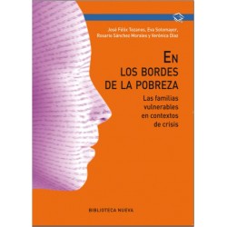 En los bordes de la pobreza. Las familias vulnerables en contextos de crisis