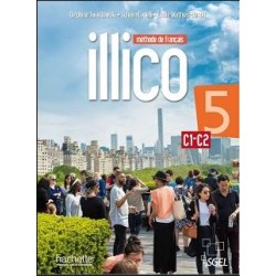 Illico 5 Méthode de français C1-C2