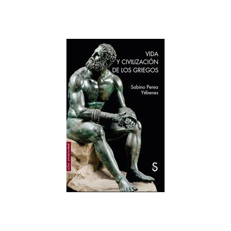 Vida y civilización de los griegos